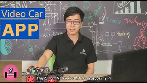 Control SunFounder Smart Video Car for Raspberry Pi on Windows & Android App