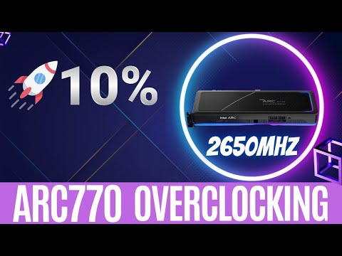 Intel ARC A770 Overclocking guide | Up to 10% performance BOOST! 🚀