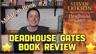 Deadhouse Gates by Steven Erickson : Book Review Malazan #2