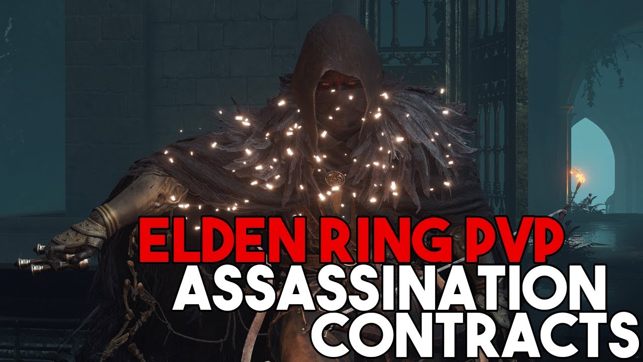 Assassination Contracts [Elden Ring PvP] - Shadow of the Academy