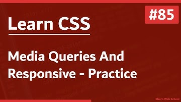 Learn CSS In Arabic 2021 - #85 - Media Queries And Responsive Designs Practice