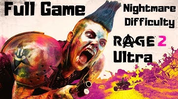 Rage 2 Full Game Walkthrough ~ Nightmare Difficulty ~ 1080p ~ Ultra