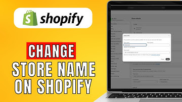 How To Change Store Name On Shopify (2024) Quick Guide