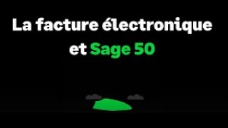 Sage 50 Et La Facture Electronique