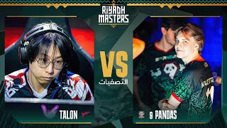 TALON vs. 9Pandas // الرياض ماسترز 2023 – اليوم 11 – التصفيات النهائية