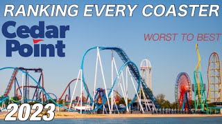 Ranking EVERY Roller Coaster at Cedar Point 2023 - Worst to Best