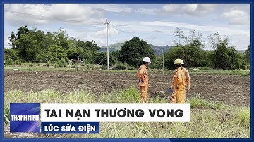 Tai nạn lúc sửa điện khiến 1 người tử vong, 1 người bị thương