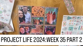 PROJECT LIFE 2024: Week 35 Part 2