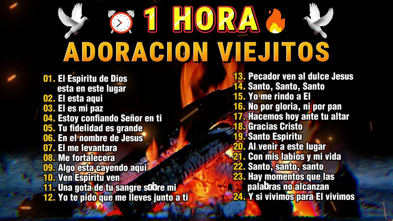 🔥SUPER MIX 2025 ⏰ 1 HORA DE ADORACIÓN VIEJITOS ✝️ CADENAS DE COROS ANTIGUOS PERO UNGIDOS 🙏