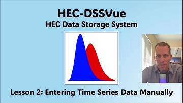 HEC DSSVue Lesson 2 - Entering Time Series Data Manually