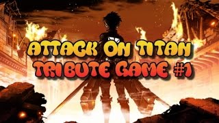 Attack on Titan Tribute Game #1 ''New Friend'