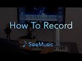 How to record in seemusic