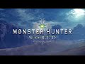 【MHWorld】星に駆られて　モンスターハンターワールドメインテーマソング～Main subject music～【BGM】