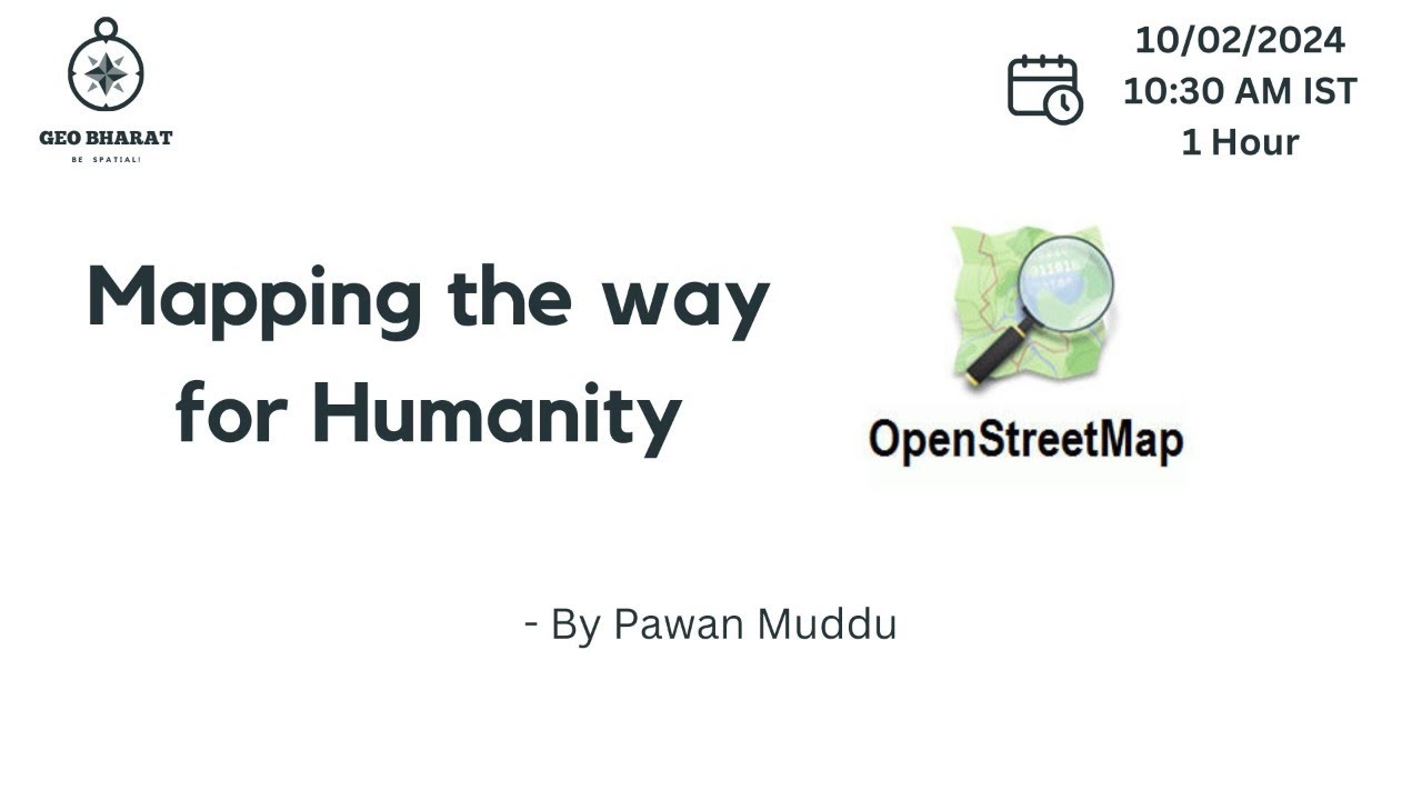 Open Street Map : Mapping the way for Humanity - YouTube