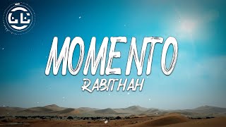 Rabithah - Momento (Lyrics)