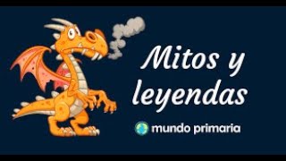 ¿Qué es el mito, cuáles son sus características y qué tipos hay?