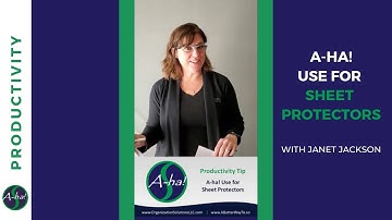 Productivity Tips: Two Uses for Sheet Protectors [A-ha! 110]