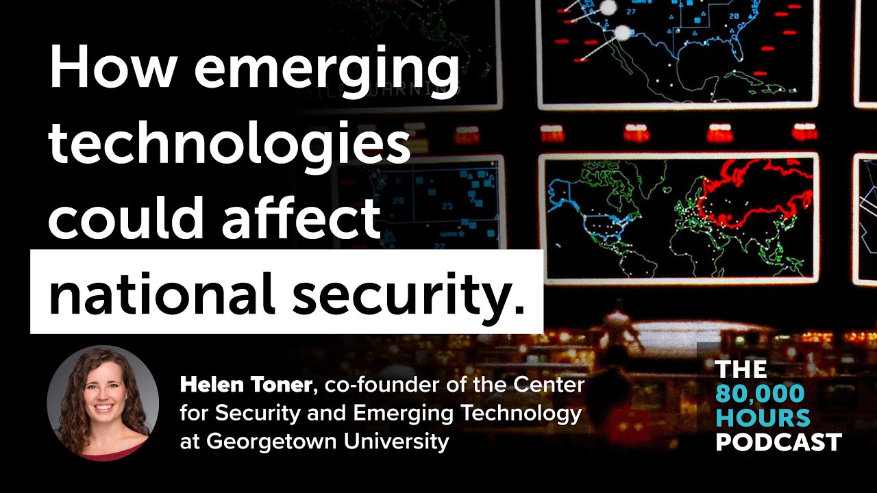 How emerging technologies could affect national security | Helen Toner