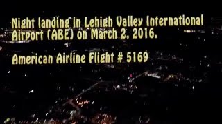 Night American Airlines Short Field Landing