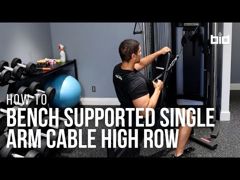 Bench Supported Single Arm Cable High Row