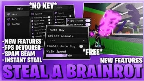Steal A Brainrot Script *NO KEY* - Fps Devour, Float, Instant Steal, Invisible Steal & More!