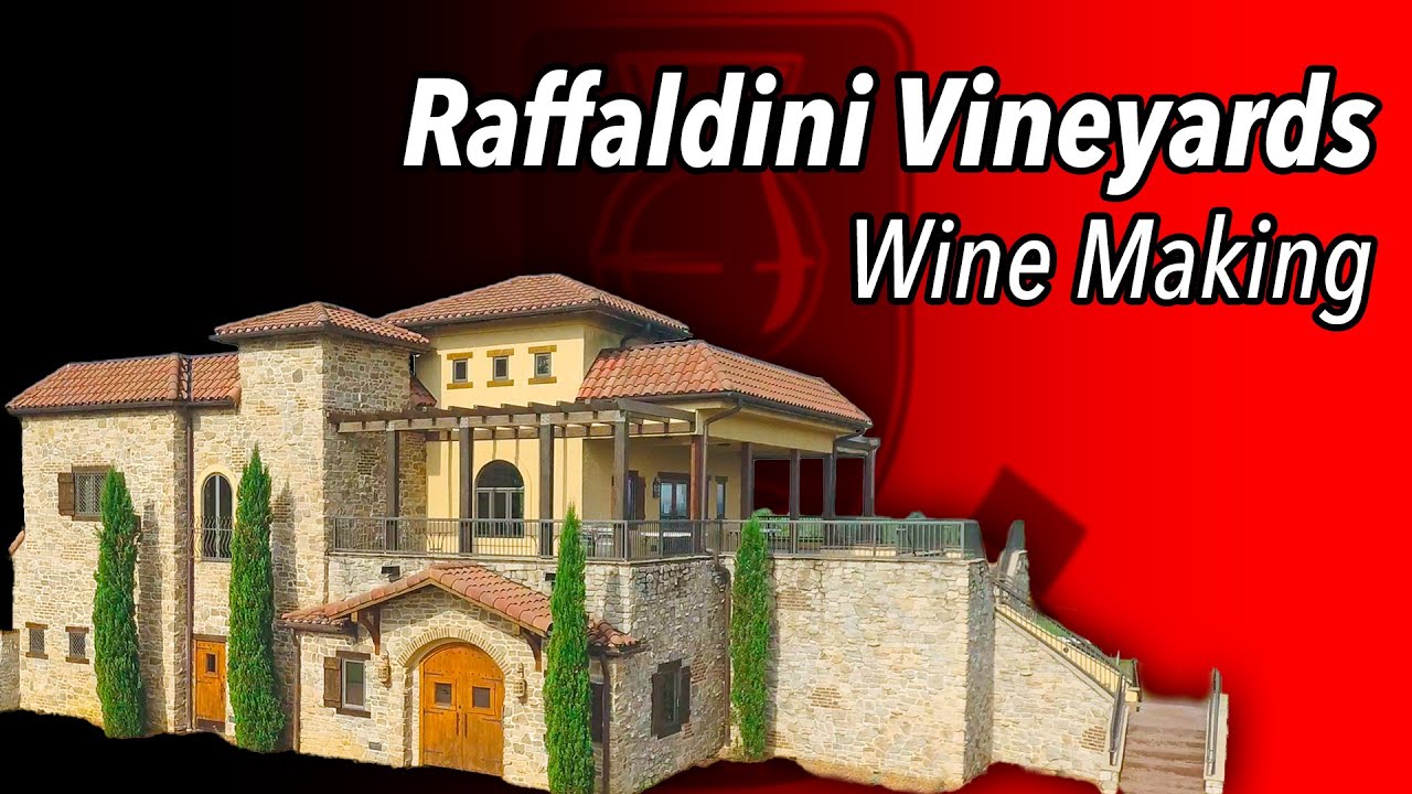The Art of Wine Making at Raffaldini Vineyards