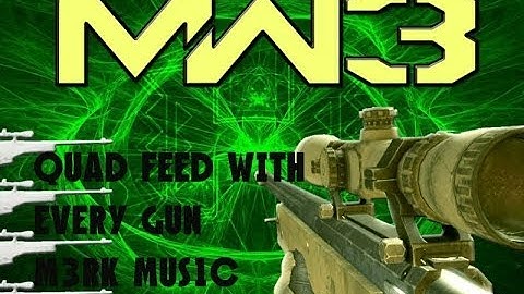 M3RKMUS1C MW3 Quad Feed With Every Gun