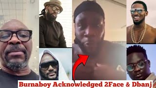 Burnaboy Call 2Face Dbanj Wande Coal &amp; Timaya OGs Snub Davido|Isaac Fayose Vs Arik Airline 