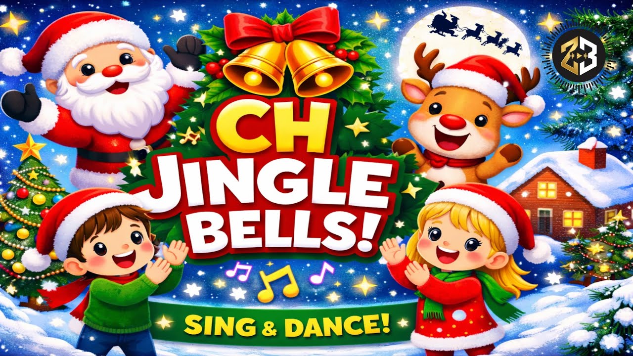 CH Jingle Bells 🎄 | Fun Christmas Song for Kids | Sing & Dance - YouTube