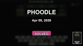 Phoodle — Tasty Solve. (Apr 08, 2026)