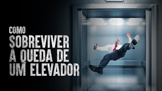 Como Sobreviver À Queda De Um Elevador