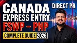How to Apply for Canada PR: Direct Canada PR Pathway via Express Entry Complete Guide (2026)