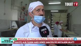 Ali̇m Yildirim Tokat Tv Haber Eki̇mi̇ze Kadayifin Püf Noktalarini Anlatti