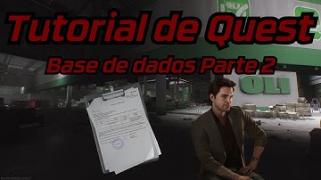Banco de dados Parte 2 (Database Part.2 - Tutorial de Quest - Escape From Tarkov