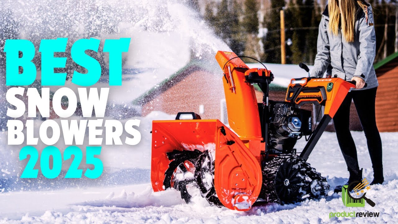 Top 5 Best Snow Blowers In 2025 - Ultimate Winter Snow Removal Tools ...