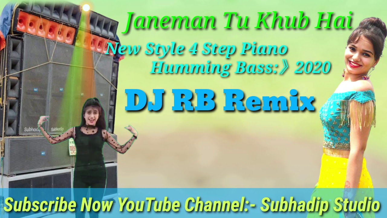 Janeman Tu khub Hai☆ ((New Style 4step Piano Humming Bass))☆ DJ RB