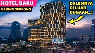 HOTEL MEWAH BARU DI TANGERANG..! EPISODE Gading Serpong | Hotel bagus di Tangerang