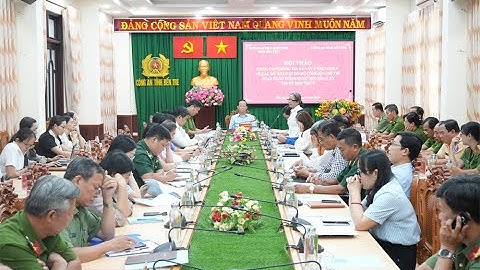 Hội thảo cung cấp thông tin và lấy ý kiến góp ý về các dự án Luật do Bộ Công an chủ trì soạn thảo