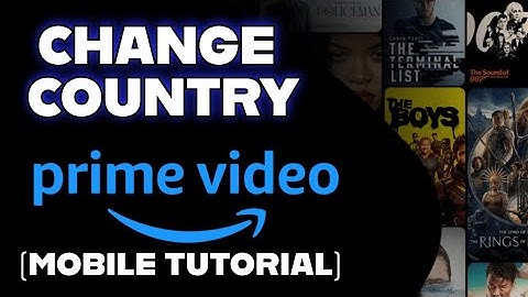 How to Change Country on Amazon Prime Video 2025?