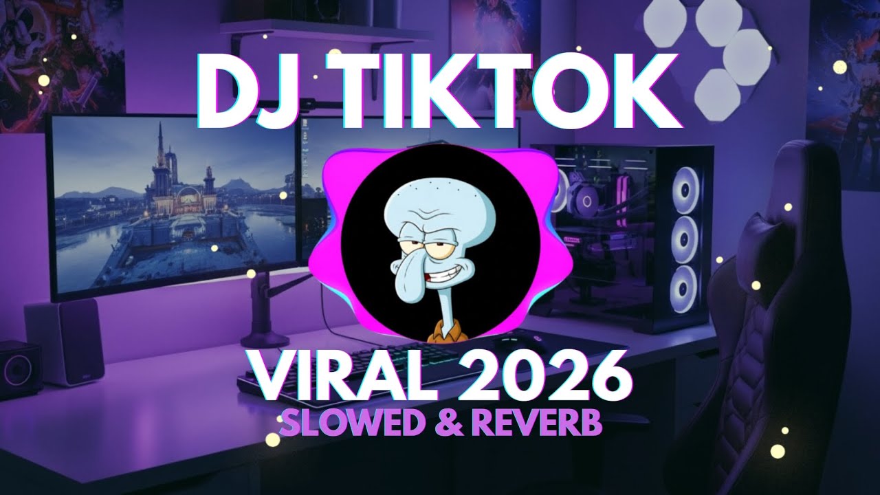 DJ TIKTOK CAMPURAN FULL BASS TERBARU 2026 JEDAG JEDUG MENGKANE VIRAL