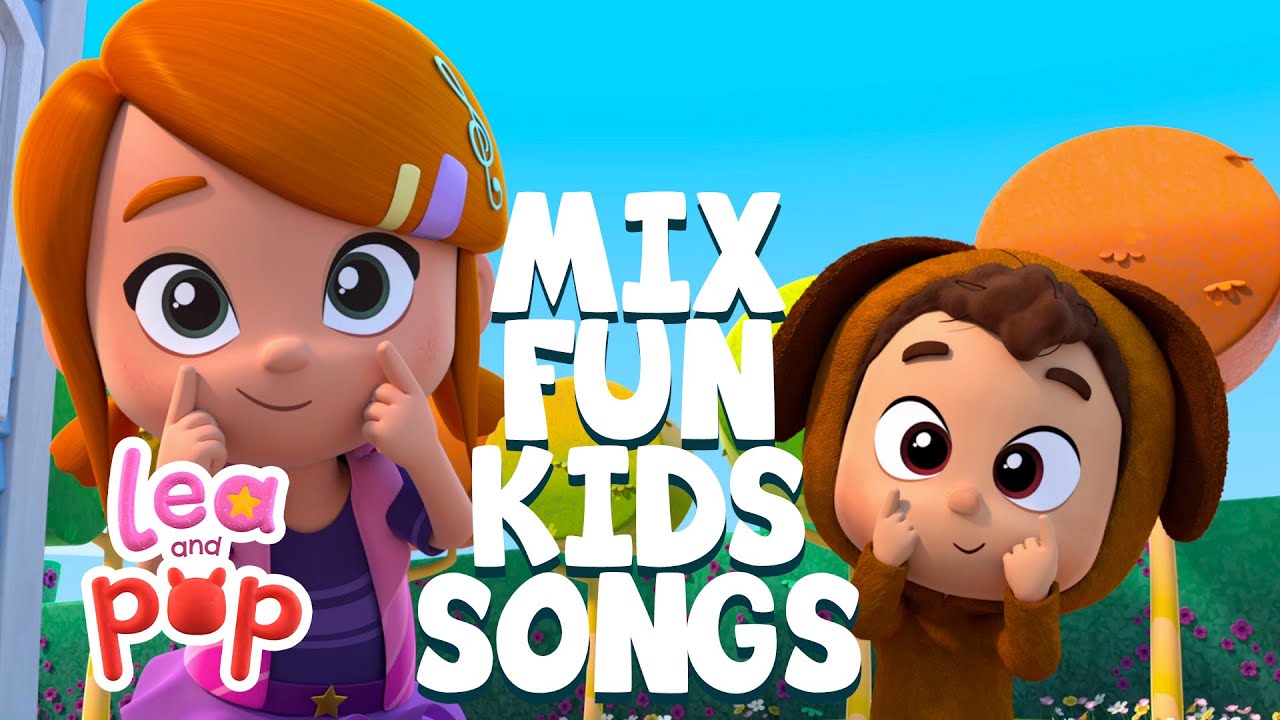 [4k] Mix - Fun Kids Songs Compilation! Sing along with Lea and Pop! Music with Lyrics