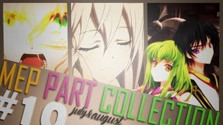 「july&august 2015」▪  mep parts