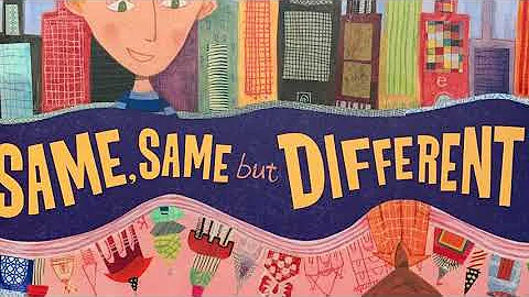 📪Kids Read Aloud: "Same, Same but Different" by Jenny Sue Kostecki-Shaw - DayDayNews