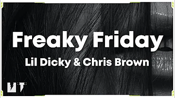 Freaky Friday - Lil Dicky & Chris Brown (Lyrics) 🎶