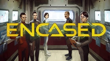 Encased (PC) Preview