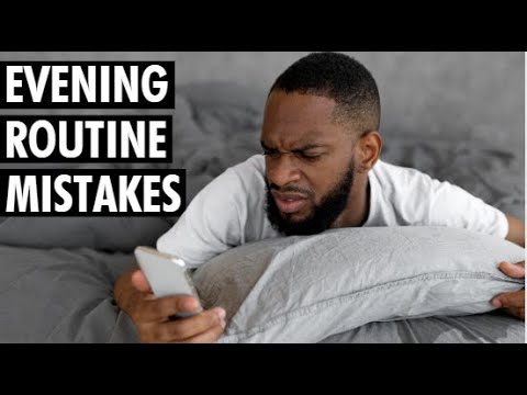 Nighttime Routine Mistakes | Things You Do in the Evening You Must Stop | Tiege Hanley