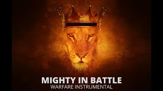Mighty In Battle Warfare Instrumental