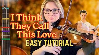 I Think They Call This Love Easy Tutorial