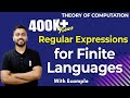Master Regular Expressions for Finite Languages | Lec-28 with Examples 📚