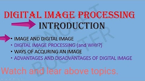 Digital Image Processing | DIP | DIP Series part 1